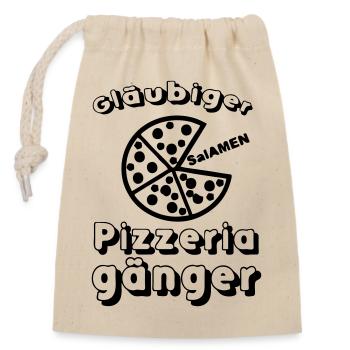 Pizza Pizzeria Spruch lustig Essen Geschenk - Verschließbarer Geschenkbeutel aus Baumwolle (14x20cm) - Natur - Vorne