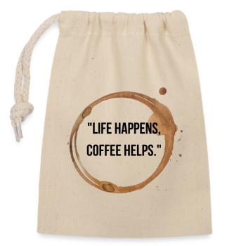 Life happens coffee helps - Closable cotton gift bag (14x20cm) - nature - Front
