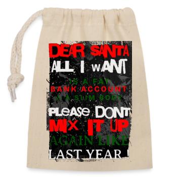 Funny things paintballer say, dear santa - Closable cotton gift bag (14x20cm) - nature - Front