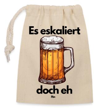 Malle Es eskaliert eh - Verschließbarer Geschenkbeutel aus Baumwolle (14x20cm) - Natur - Vorne