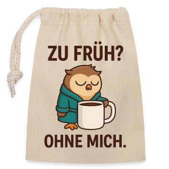 Müder Eulenkaffee Morgenmotivation - Verschließbarer Geschenkbeutel aus Baumwolle (14x20cm) - Natur - Vorne