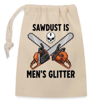 La sciure de bois est une paillette pour hommes - Sac cadeau en coton avec cordon (14 x 20 cm) - nature - Devant