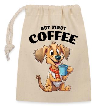Kaffee But First Coffee Hund Tier Spruch Lustig - Verschließbarer Geschenkbeutel aus Baumwolle (14x20cm) - Natur - Vorne