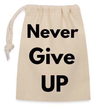 Never give up - Sac cadeau en coton avec cordon (14 x 20 cm) - nature - Devant