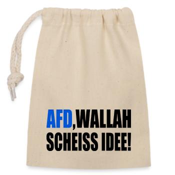 Afd wallah scheiss idee - Verschließbarer Geschenkbeutel aus Baumwolle (14x20cm) - Natur - Vorne