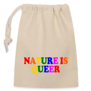 Nature is queer - Verschließbarer Geschenkbeutel aus Baumwolle (14x20cm) - Natur - Vorne
