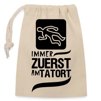 Zuerst am Tatort Polizei Kripo Geschenk Spruch - Verschließbarer Geschenkbeutel aus Baumwolle (14x20cm) - Natur - Vorne
