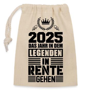 rente 2025 legenden - Verschließbarer Geschenkbeutel aus Baumwolle (14x20cm) - Natur - Vorne