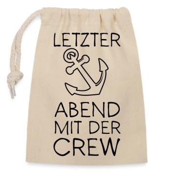 Letzter Abend mit der Crew / Segeln - Verschließbarer Geschenkbeutel aus Baumwolle (14x20cm) - Natur - Vorne