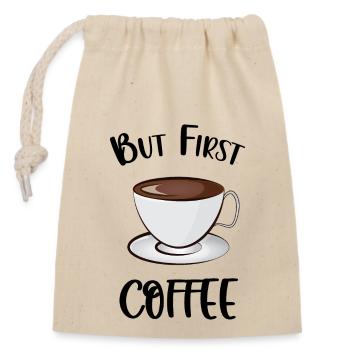 Aber der erste Kaffee - Verschließbarer Geschenkbeutel aus Baumwolle (14x20cm) - Natur - Vorne