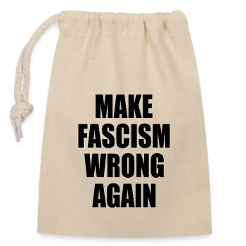 make fascism wrong again - Sac cadeau en coton avec cordon (14 x 20 cm) - nature - Devant