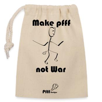 Faites de Pfff pas la guerre - Sac cadeau en coton avec cordon (14 x 20 cm) - nature - Devant