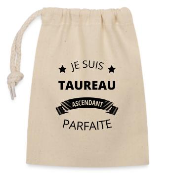 Taureau ascendant parfaite humour astrologie femme - Sac cadeau en coton avec cordon (14 x 20 cm) - nature - Devant