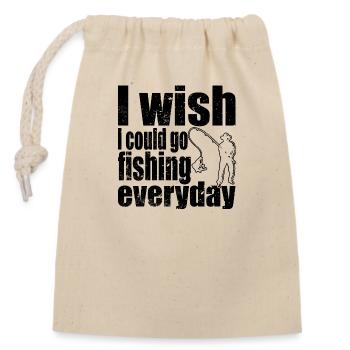 I wish I could go fishing every day - Closable cotton gift bag (14x20cm) - nature - Front