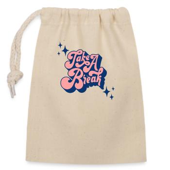 FAITES UNE PAUSE - Sac cadeau en coton avec cordon (14 x 20 cm) - nature - Devant