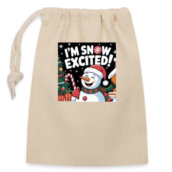 I'M SNOW EXCITED! - Closable cotton gift bag (14x20cm) - nature - Front