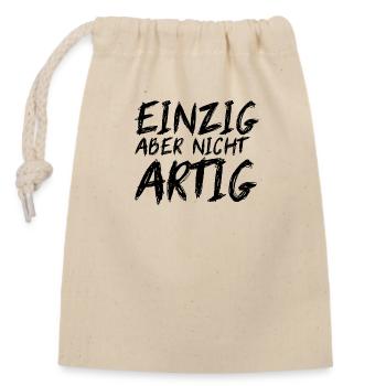 EINZIG aber nicht ARTIG - Verschließbarer Geschenkbeutel aus Baumwolle (14x20cm) - Natur - Vorne