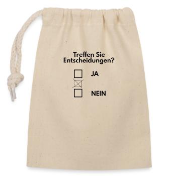 Entscheidung treffen lustig - Verschließbarer Geschenkbeutel aus Baumwolle (14x20cm) - Natur - Vorne