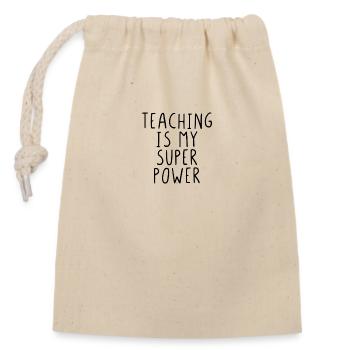 L'enseignement est mon super pouvoir - Sac cadeau en coton avec cordon (14 x 20 cm) - nature - Devant
