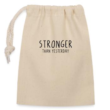 Stronger than yesterday - Closable cotton gift bag (14x20cm) - nature - Front
