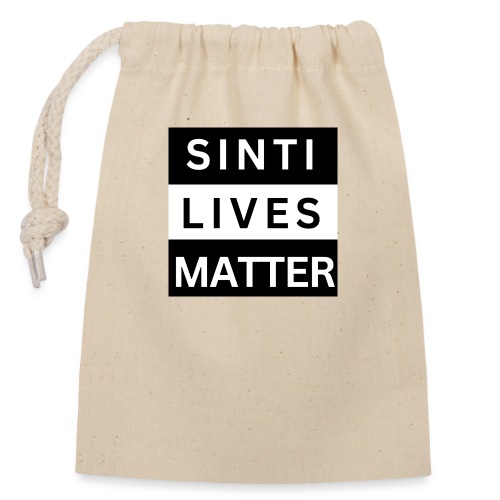 Sinti Lives Matter - Verschließbarer Geschenkbeutel aus Baumwolle (14x20cm)