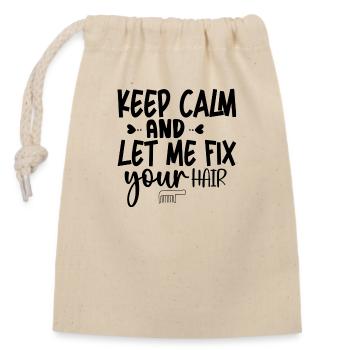 Keep Calm And Let Me Fix Your Hair - Closable cotton gift bag (14x20cm) - nature - Front