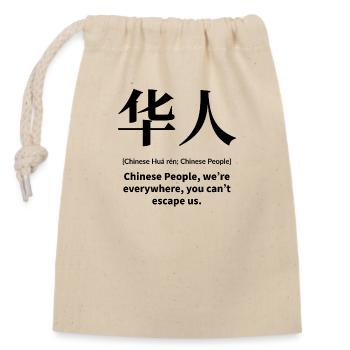 Chinesen Spruch lustig - Verschließbarer Geschenkbeutel aus Baumwolle (14x20cm) - Natur - Vorne