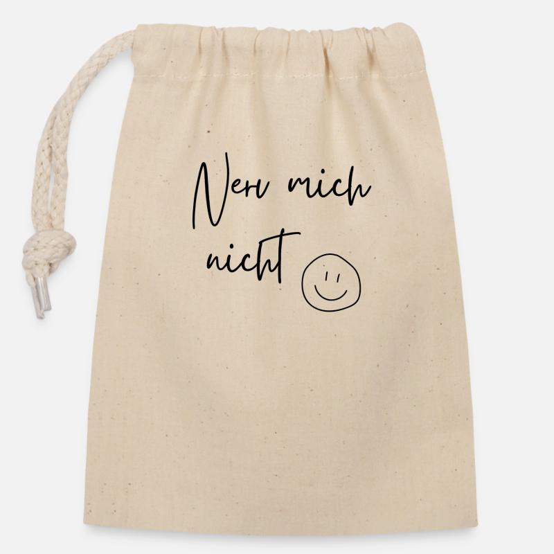 Nerv mich nicht - Verschließbarer Geschenkbeutel aus Baumwolle (14x20cm) - Natur