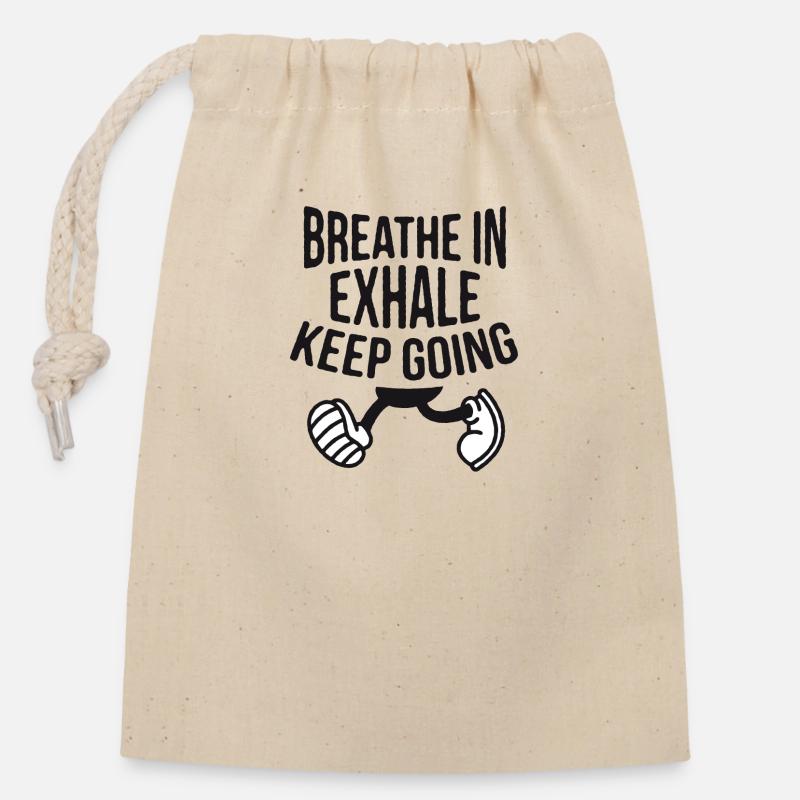 INHALE. Keep going. - Closable cotton gift bag (14x20cm) - nature