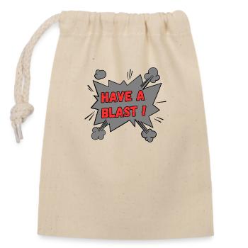 Have A Blast Retro Comic Style Graphic Design - Closable cotton gift bag (14x20cm) - nature - Front