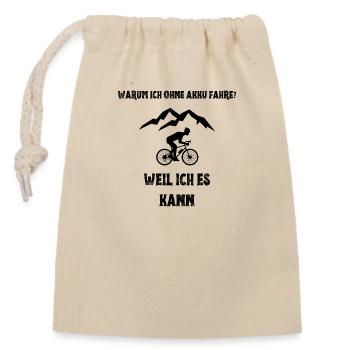 Ohne Akku fahren - Verschließbarer Geschenkbeutel aus Baumwolle (14x20cm) - Natur - Vorne