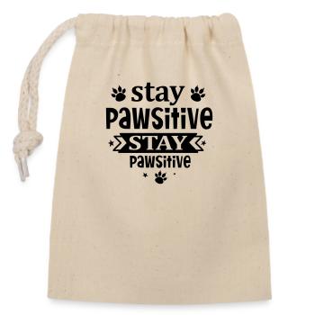 Stay pawsitive - Closable cotton gift bag (14x20cm) - nature - Front