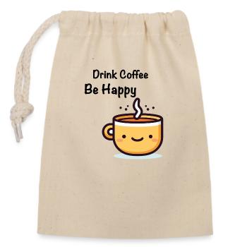 Drink Coffee - Closable cotton gift bag (14x20cm) - nature - Front