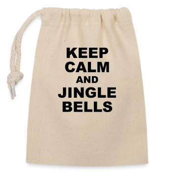 Keep calm and jingle bells - Verschließbarer Geschenkbeutel aus Baumwolle (14x20cm) - Natur - Vorne