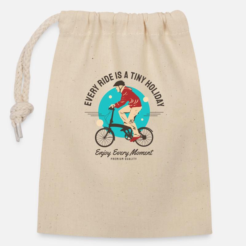 Every Ride is a tiny holiday - folding bicycle - Closable cotton gift bag (14x20cm) - nature