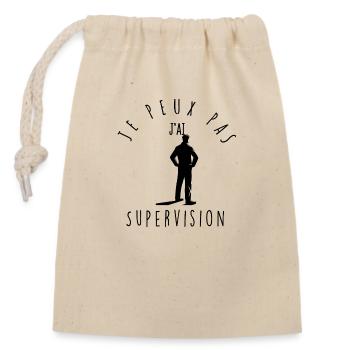 Je peux pas, j'ai supervision. - Sac cadeau en coton avec cordon (14 x 20 cm) - nature - Devant