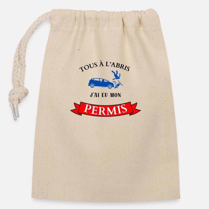 Tous à l'abris, j'ai eu mon permis - Sac cadeau en coton avec cordon (14 x 20 cm) - nature