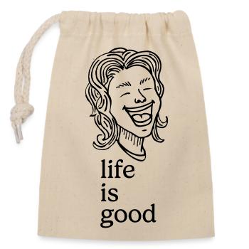 Lachender Mensch – life is good - Verschließbarer Geschenkbeutel aus Baumwolle (14x20cm) - Natur - Vorne