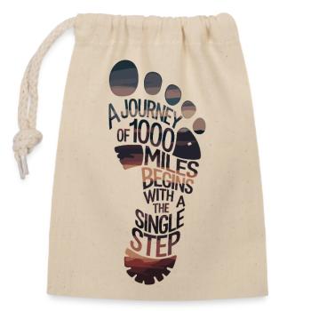 A journey of 1000 miles begins with the first - Closable cotton gift bag (14x20cm) - nature - Front