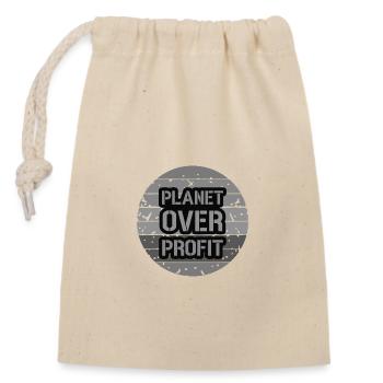 Planet over Profit - Verschließbarer Geschenkbeutel aus Baumwolle (14x20cm) - Natur - Vorne