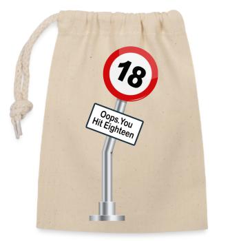 18th Birthday Humor Funny Sayings - Closable cotton gift bag (14x20cm) - nature - Front