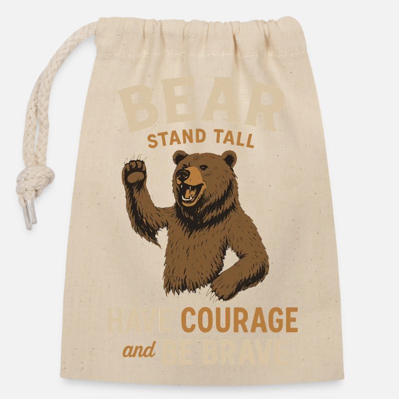 Devise de l’ours pour les braves - Sac cadeau en coton avec cordon (14 x 20 cm) - nature