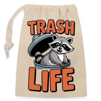 Humour raton laveur – Trash Life - Sac cadeau en coton avec cordon (14 x 20 cm) - nature - Devant