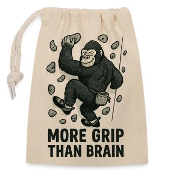 More Grip Than Brain – Gorilla bouldering - Closable cotton gift bag (14x20cm) - nature - Front