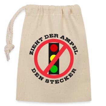 Zieht der Ampel den Stecker - Verschließbarer Geschenkbeutel aus Baumwolle (14x20cm) - Natur - Vorne