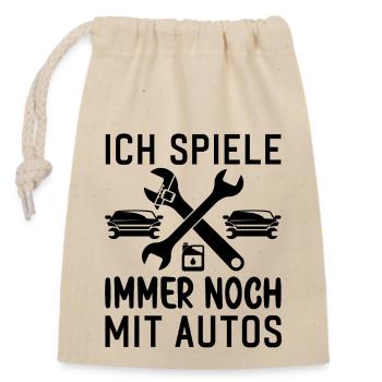 Ich spiele immer noch mit Autos KFZ Auto Sprüche - Verschließbarer Geschenkbeutel aus Baumwolle (14x20cm) - Natur - Vorne