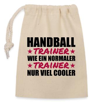 Handballtrainer sind viel cooler - Verschließbarer Geschenkbeutel aus Baumwolle (14x20cm) - Natur - Vorne