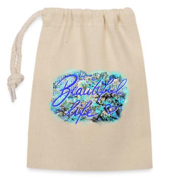 Beautiful life - So schön ist das Leben - Closable cotton gift bag (14x20cm) - nature - Front