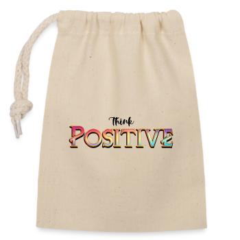 Think positive - Closable cotton gift bag (14x20cm) - nature - Front