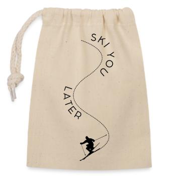 Ski You Later - Closable cotton gift bag (14x20cm) - nature - Front